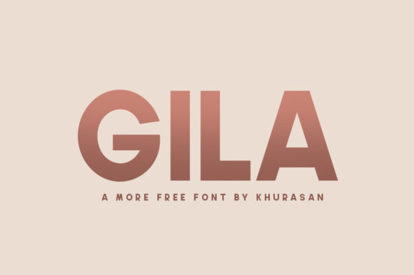 Gila Font for Creative Projects