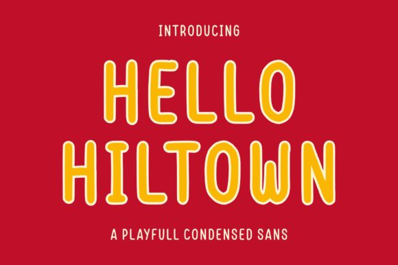 Hello Hiltown Font