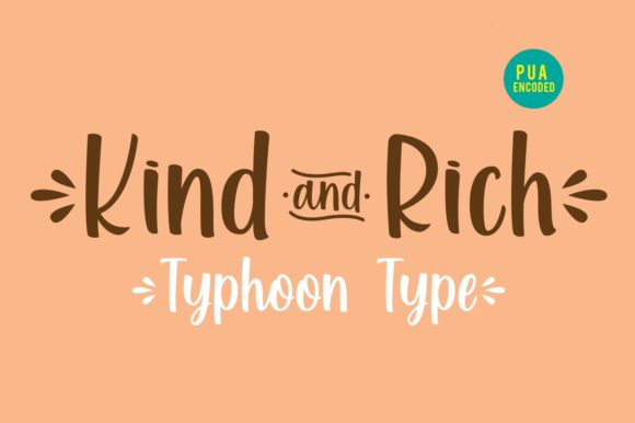Kind and Rich Font for Business Branding