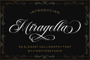 Miragella: A Script Font for Elegant Design
