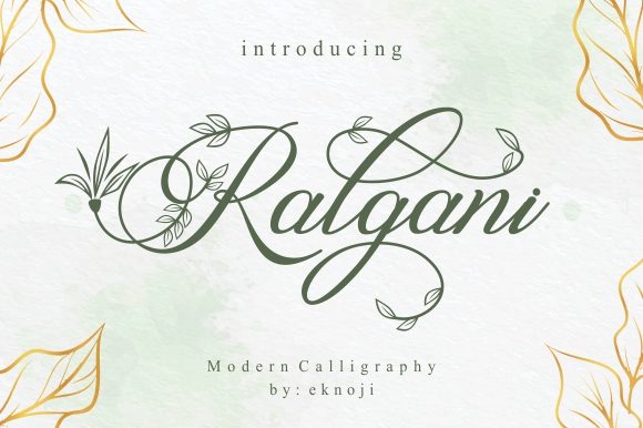 Ralgani: A Romantic Font for Campaign Design
