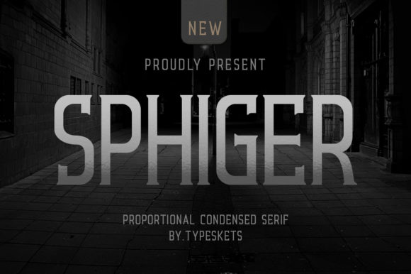 Sphiger: A Bold Serif Font for Creative Campaigns